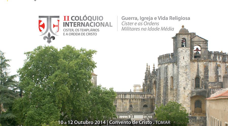 'Cister, os Templarios e a Ordem de Cristo'