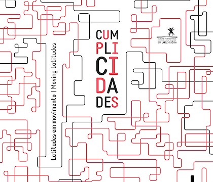 Cumplicidades: Latitudes em Movimento