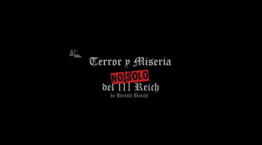 Terror y Miseria (no solo) en el III Reich a partir de Bertolt Brecht